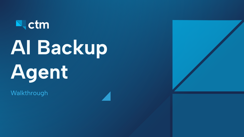 CTM AI Backup Agent